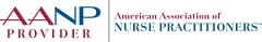 AANP PROVIDER | AMERICAN ASSOCIATION OF NURSE PRACTITIONERS