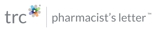 TRC | Pharmacist's Letter